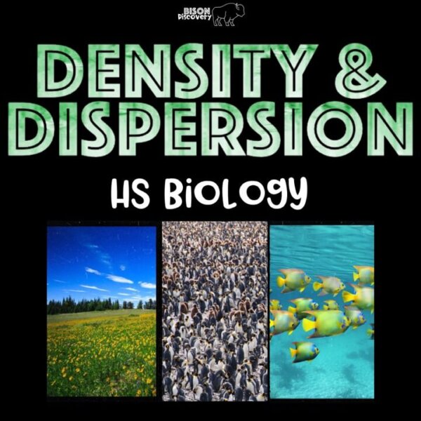 Density & Dispersion - Bison Discovery - Low Prep Biology Lesson